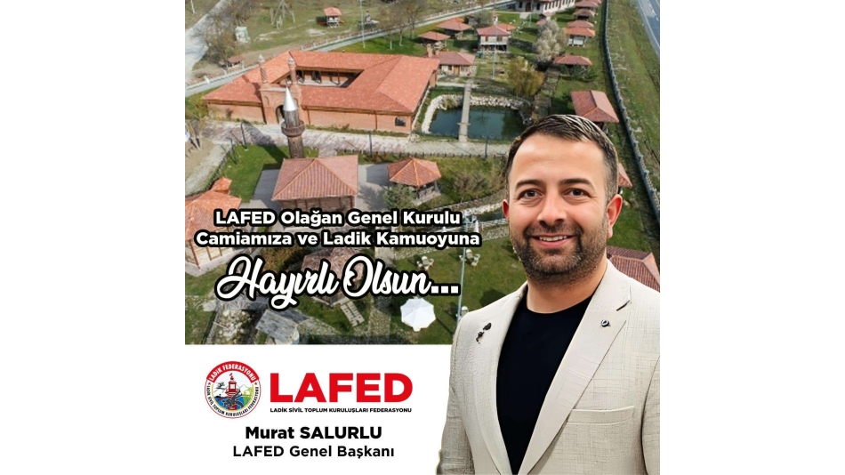 LADEF Murat Salurlu'yu Seçti!